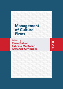 Management of Cultural Firms by Fabrizio Cirrincione, Paola Dubini, Fabrizio Montanari, 9788885486294