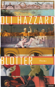 Blotter by Oli Hazzard, 9781784105303