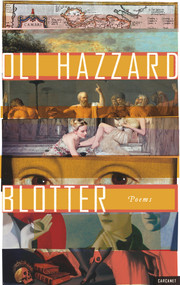 Blotter by Oli Hazzard, 9781784105303
