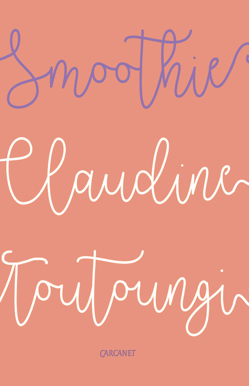 Smoothie by Claudine Toutoungi, 9781784104122