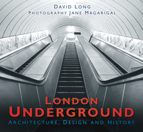 London Underground (Architecture, Design and History) by David Long, Jane Magarigal, 9780750984171