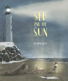 Seb and the Sun by Jami Gigot, Jami Gigot, 9780999024904