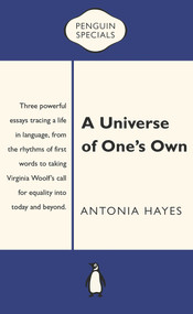 A Universe of One's Own by Antonia Hayes, 9780143782490