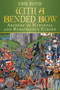 With a Bended Bow (Archery in Medieval and Renaissance Europe) by Erik Roth, 9780750983747