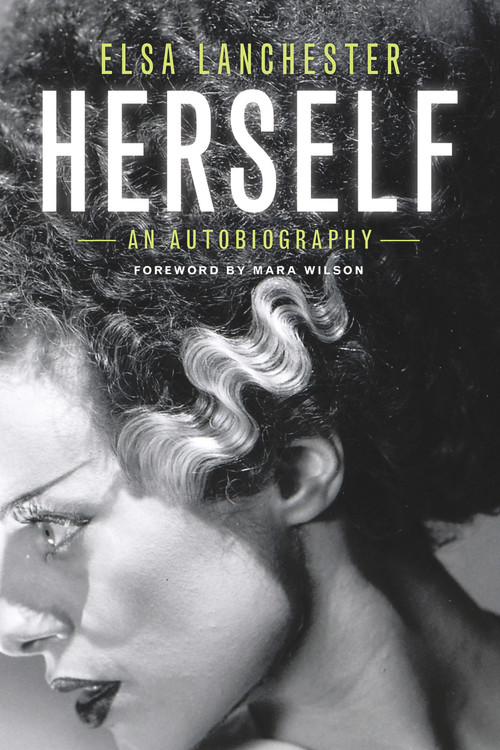 Elsa Lanchester, Herself by Elsa Lanchester, Mara Wilson, 9780912777832