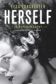 Elsa Lanchester, Herself by Elsa Lanchester, Mara Wilson, 9780912777832