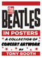 The Beatles in Posters (A Collection of Concert Artwork by Tony Booth) by Tony Booth, 9780750983785