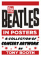 The Beatles in Posters (A Collection of Concert Artwork by Tony Booth) by Tony Booth, 9780750983785