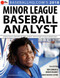 2018 Minor League Baseball Analyst by Jeremy Deloney, Rob Gordon, Brent Hershey, 9781629374826