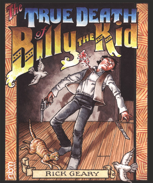 The True Death of Billy the Kid by Rick Geary, 9781681121345