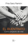 El buentrato (Como proyecto de vida) (Spanish Edition) by Fina Sanz Ramón, 9788499885254