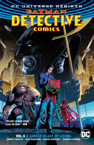 Batman: Detective Comics Vol. 5: A Lonely Place of Living (Rebirth) by James Tynion IV, Eddy Barrows, Alvaro Martinez, 9781401278229