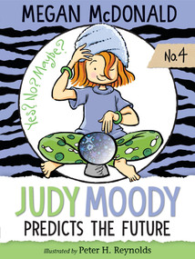 Judy Moody Predicts the Future - 9781536200751 by Megan McDonald, Peter H. Reynolds, 9781536200751