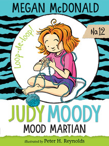 Judy Moody, Mood Martian - 9781536200812 by Megan McDonald, Peter H. Reynolds, 9781536200812