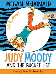 Judy Moody and the Bucket List - 9781536200829 by Megan McDonald, Peter H. Reynolds, 9781536200829