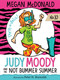 Judy Moody and the NOT Bummer Summer by Megan McDonald, Peter H. Reynolds, 9781536200843