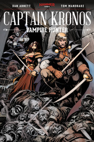 Captain Kronos: Vampire Hunter by Dan Abnett, Tom Mandrake, 9781785861338