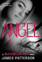 Angel (A Maximum Ride Novel) - 9780316036207 by James Patterson, 9780316036207