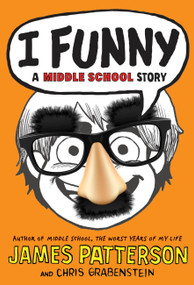 I Funny (A Middle School Story) - 9780316206938 by James Patterson, Chris Grabenstein, Laura Park, 9780316206938