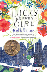 Lucky Broken Girl - 9780399546457 by Ruth Behar, 9780399546457