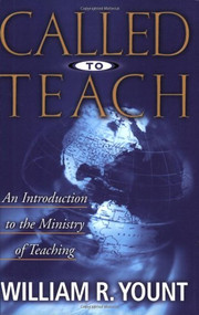 Called to Teach by William Yount, 9780805411997
