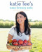 Katie Lee's Easy-Breezy Eats (The Endless Summer Cookbook) by Katie Lee, Lucy Schaeffer, 9781419731051