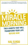 The Morning Miracle by Hal Elrod, 9781473632158