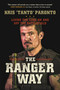 The Ranger Way (Living the Code On and Off the Battlefield) - 9781478948193 by Kris Paronto, 9781478948193