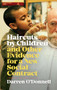 Haircuts by Children, and Other Evidence for a New Social Contract by Darren O'Donnell, 9781552453377