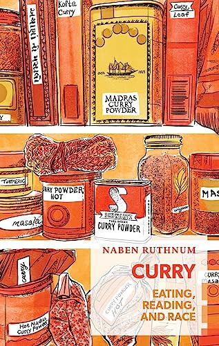 Curry (Eating, Reading, and Race) by Naben Ruthnum, 9781552453513