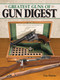 The Greatest Guns of Gun Digest by Dan Shideler, 9781440216404