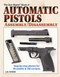 Automatic Pistols Assembly/Disassembly by J B Wood, 9781440224010
