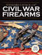 Standard Catalog of Civil War Firearms by John F. Graf, 9781440224706