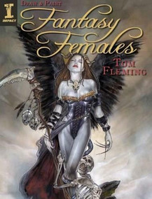 Draw & Paint Fantasy Females by Tom Fleming, 9781440321849