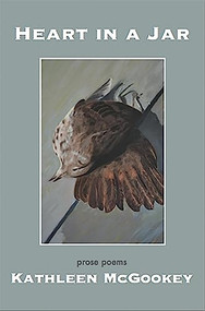 Heart in a Jar by Kathleen  McGookey, 9781945680021