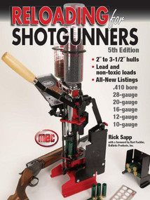 Reloading for Shotgunners by Rick Sapp, 9781440224652