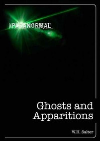 Ghosts and Apparitions by W.H. Salter, 9781446357743