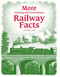 More Amazing & Extraordinary Railway Facts by Julian Holland, 9781446356838