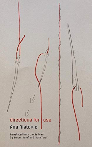 Directions for Use by Anna Ristovic, Steven Teref, Maja Teref, 9781938890147