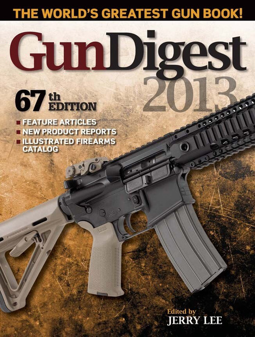 Gun Digest 2013 by Jerry Lee, 9781440229329