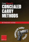 Gun Digest’s Concealed Carry Methods eShort Collection (Improve your draw with concealed carry holsters, purse & pocket techniques.) by Massad Ayoob, 9781440234149