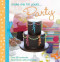 A taste of... Make Me I'm Yours… Party (Three sample projects from Make Me I'm Yours… Party) by Various, 9781446358764