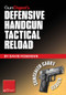 Gun Digest's Defensive Handgun Tactical Reload eShort (Learn how to reload  for emergency, tactical, and administrative use.) by David Fessenden, 9781440234484