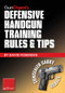 Gun Digest's Defensive Handgun Training Rules and Tips eShort (Practical tips and rules for CCW and home defensive handgun training) by David Fessenden, 9781440234392