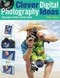 Clever Digital Photography Ideas: Using Your Camera Out and About by Peter Cope, 9781446359358