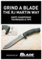 Grind a Blade the R.J. Martin Way: Knife Sharpening Techniques & Tips by Joe Kertzman, 9781440233142
