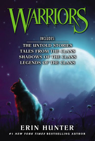 Warriors Novella 4-Book Box Set (The Untold Stories, Tales from the Clans, Shadows of the Clans, Legends of the Clans) by Erin Hunter, 9780062747174