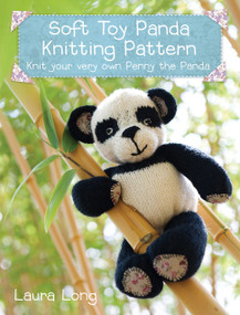 Penny the Panda Knitting Pattern (A quick & easy knitting project) by Laura Long, 9781446359617
