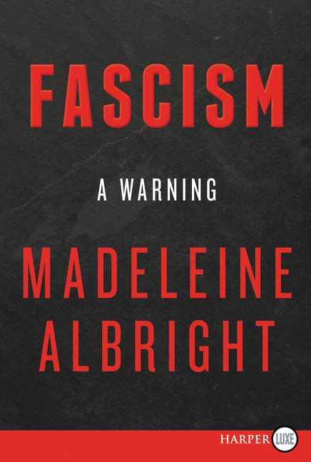 Fascism: A Warning - 9780062836830 by Madeleine Albright, 9780062836830