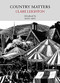 Country Matters - 9781908213389 by Clare Leighton, 9781908213389